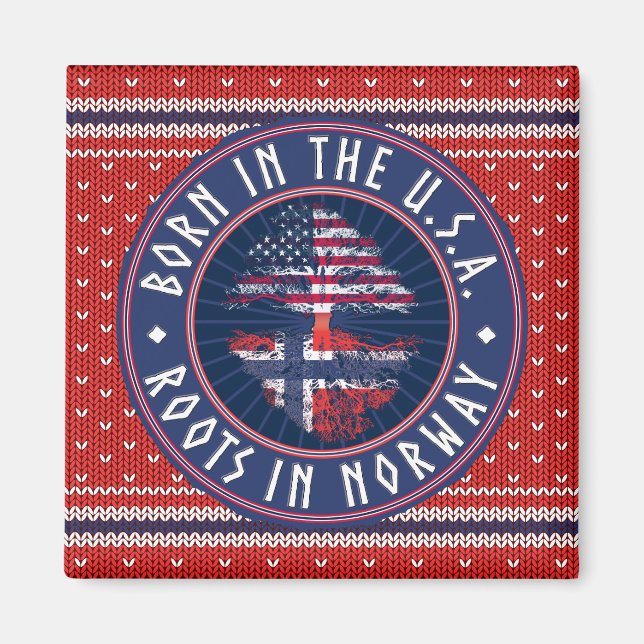 Magnetic Message "Born in USA · Roots in Norway" Magnet (Front)