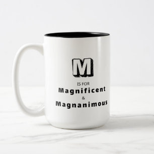 Magnificent and Magnanimous M - Personalised Luxur Two-Tone Coffee Mug