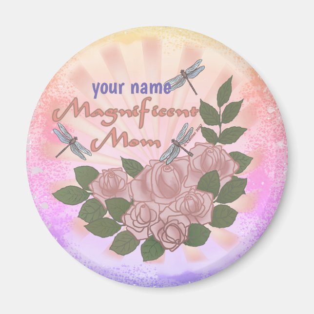 Magnificent Mom Roses custom  Magnet (Front)