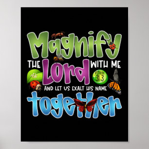 Magnify The Lord With Me Psalm 34_3 Insect Bug Fai Poster