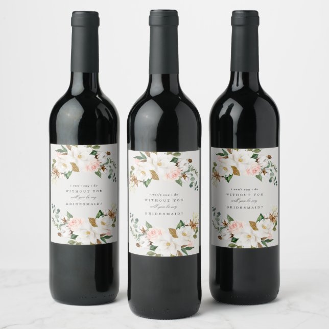 Magnolia  Bridesmaid Proposal Wine Label (Bottles)
