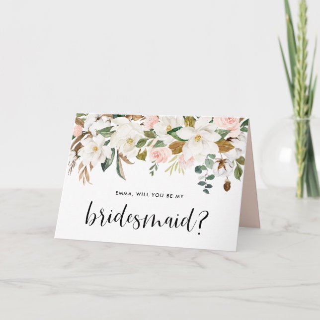 Magnolia Cotton Garland Will You Be My Bridesmaid Card (Front)