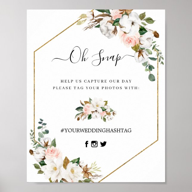 Magnolia Floral Script Oh Snap Hashtag Sign (Front)