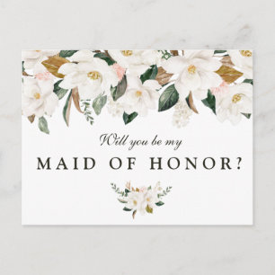 Magnolia floral will you be my Maid of Honour card