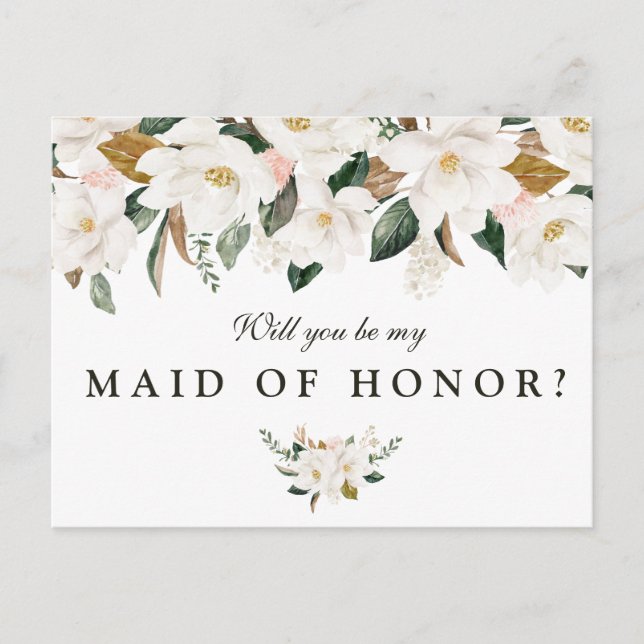 Magnolia floral will you be my Maid of Honour card (Front)