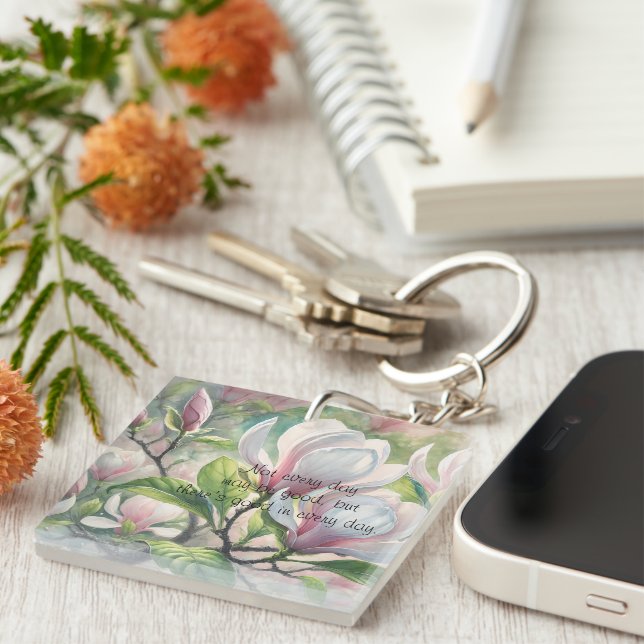 Magnolia Flowers & Quote	 Key Ring (Front Right)