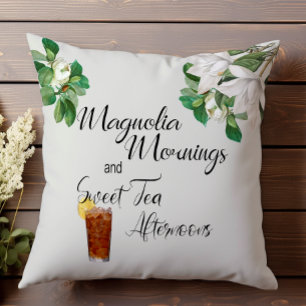 Magnolia Mornings Sweet Tea Afternoon Southern Cushion