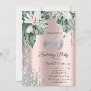 Magnolia Silver Glitter Drips Rose Gold 60th  Invitation