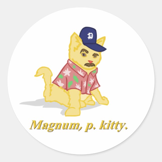 Magnum, p. kitty. classic round sticker (Front)