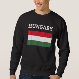 Magyarorszag Hungary Flag Hungarian Flag Sweatshirt