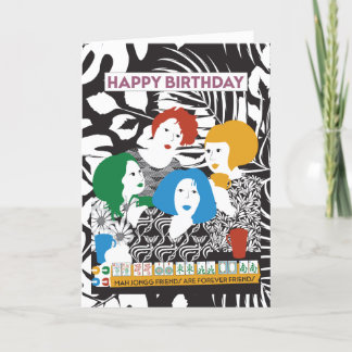 Mah Jong Friends Birthday Card