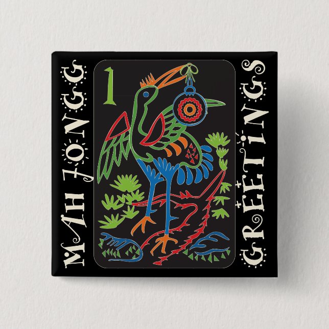Mah Jongg Bird Greetings Button (Front)