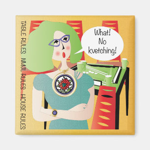 Mah Jongg Sayings Kvetching Magnet