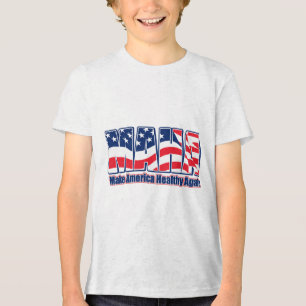 MAHA, Make America Healthy Again Tri-Blend Shirt