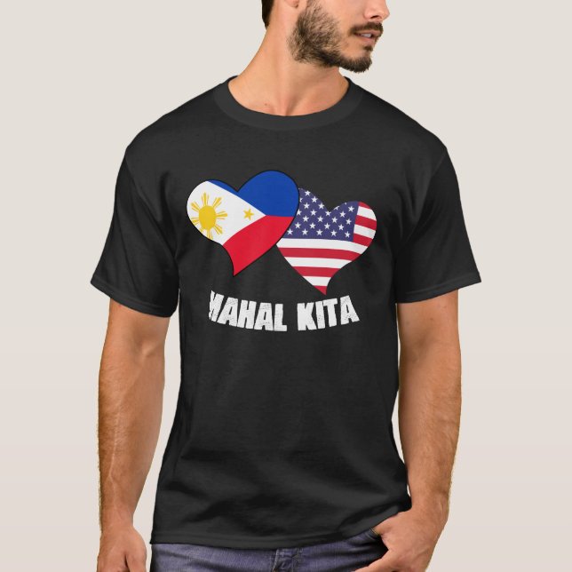 Mahal Kita Filipino Love Expression For A Pinay T-Shirt (Front)