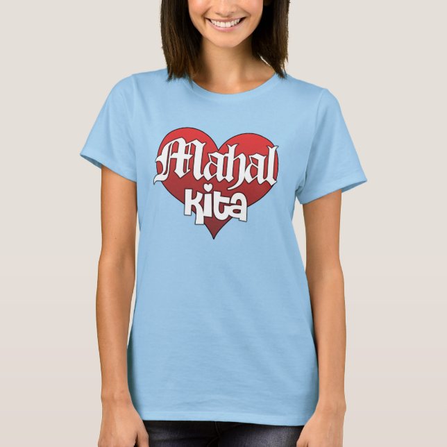 Mahal Kita T-Shirt (Front)