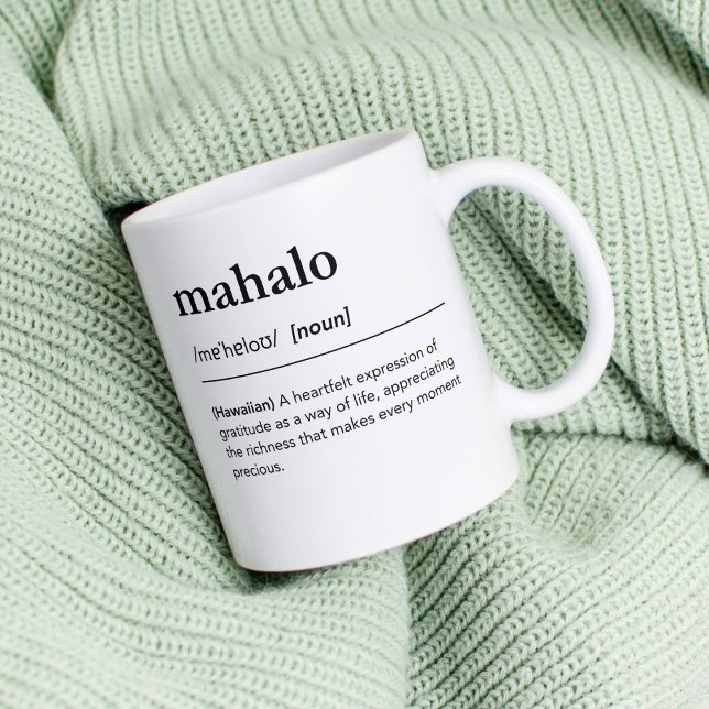 Mahalo Definition Hawaiian Word Dictionary  Coffee Mug (Creator Uploaded)