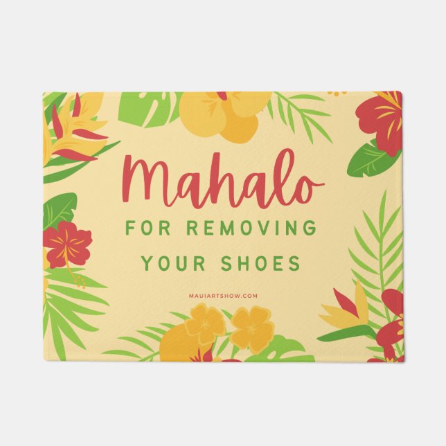 MAHALO FOR REMOVING YOUR SHOES - DOOR MAT RUG (Front)