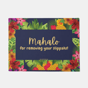 MAHALO FOR REMOVING YOUR SLIPPAHS ! - DOOR MAT RUG