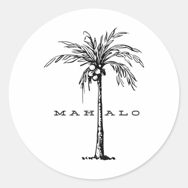 Mahalo Hawaii From The Island. Feel The Aloha Spir Classic Round Sticker (Front)