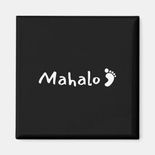 Mahalo w_footprint - hawaiian thank - hawaii magnet