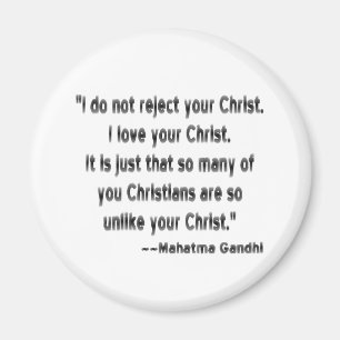 Mahatma Gandhi on Christians Magnet