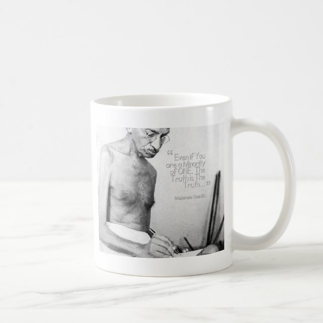 Mahatma Gandhi Quote, Minority of One, Truth Coffee Mug (Right)