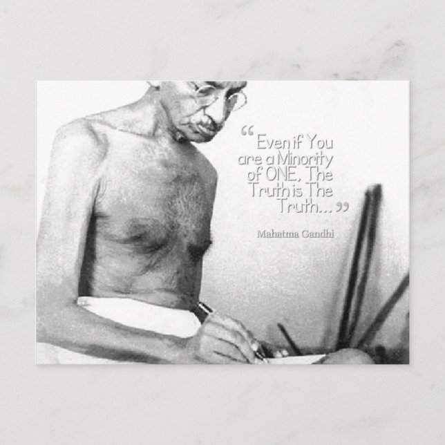 Mahatma Gandhi Quote, Minority of One, Truth Postcard (Front)