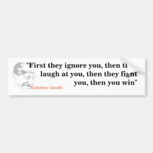 Mahatma Gandhi Quote On Winning Bumper Sticker