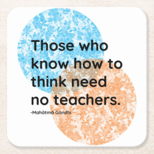 Mahatma Gandhi Think Quotes Square Paper Coaster