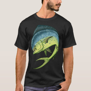 Mahi Mahi Fishing Dorado Saltwater Angler T-Shirt