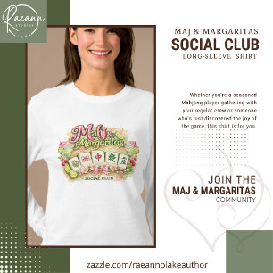 Mahj & Margaritas Social Club Ladies Long-Sleeve  T-Shirt