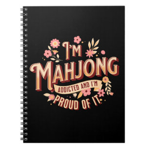 Mahjong addicted   Funny mahjong Notebook