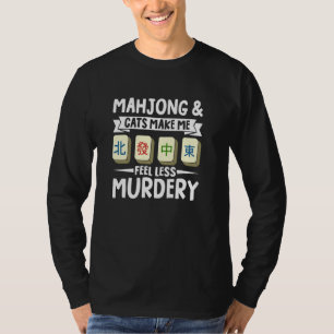 Mahjong And Cats Mahjong Player Funny Mahjong Love T-Shirt