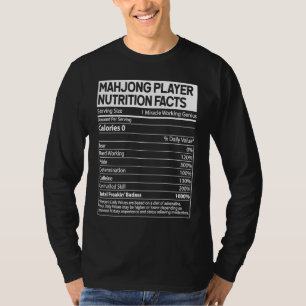 Mahjong Player Nutrition Facts   China Game T-Shirt