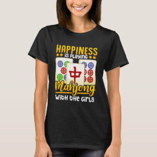 Mahjong Player Women Girls Funny Gift T-Shirt