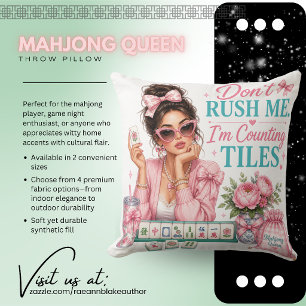 Mahjong Queen Don’t Rush Me Square Throw Pillow