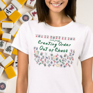 MahJongg Creating Order out of Chaos T-Shirt