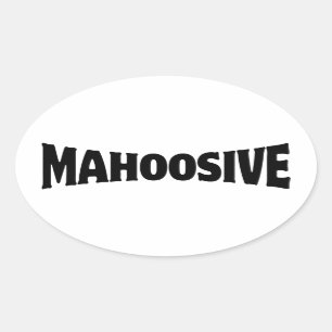 MAHOOSIVE OVAL STICKER