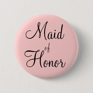 Maid of Honour 6 Cm Round Badge