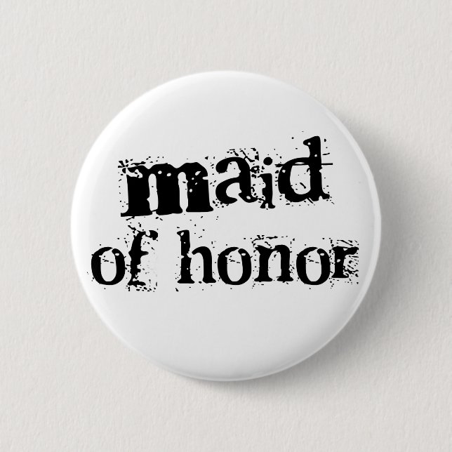 Maid of Honour Black Text 6 Cm Round Badge (Front)