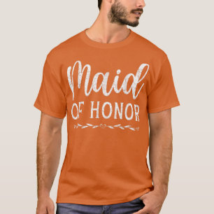 Maid Of Honour Bridal Shower Marriage Women Bride8 T-Shirt
