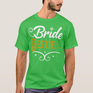 Maid of Honour Bride Bestie Bridal Shower Gifts T-Shirt