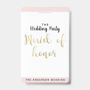 Maid of Honour Gold Wedding Party VIP Pass Badge ID Badge