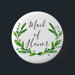Maid of honour. Green leaves. Summer wedding garde 6 Cm Round Badge<br><div class="desc">Green leaves button.</div>