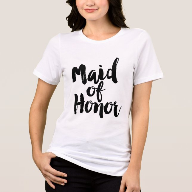Maid of Honour Hand Lettered Tri-Blend Shirt (Front)