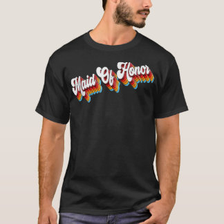 Maid Of Honour Job Appreciation Retro  T-Shirt