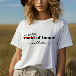 Maid of Honour Personalised Bestie Bridal Party T-Shirt<br><div class="desc">Make your bestie feel extra special as the maid of honour with this personalised t-shirt. Great for bachelorette parties,  bridal showers,  and wedding events.  Find matching shirts for the bride and bridesmaids in our collection to rock this style with your besties!</div>