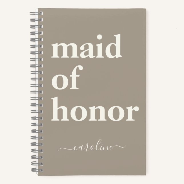Maid of Honour Simple Minimalist Modern Name Taupe Notebook (Front)
