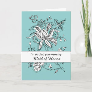 Maid of Honour Thank You with Flowers on Teal Card